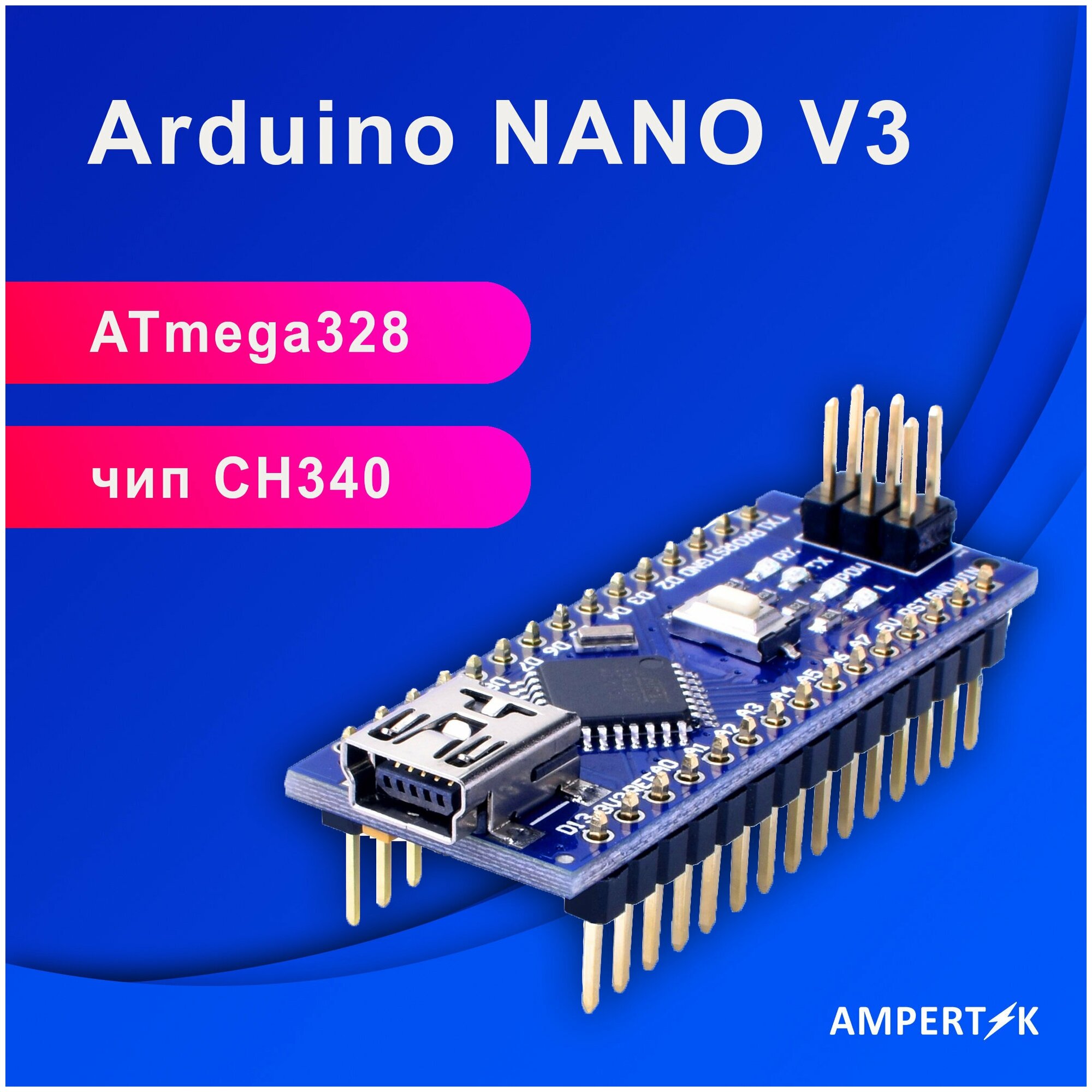 Контроллер Ampertok Arduino Nano V 3.0 - 1 шт. / ардуино