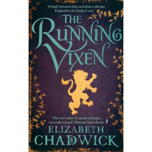 Elizabeth Chadwick - The Running Vixen