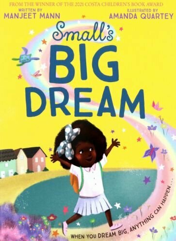 Small's Big Dream (Mann Manjeet) - фото №1
