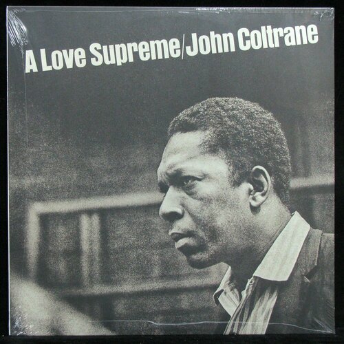 Виниловая пластинка Audio Clarity John Coltrane – Love Supreme