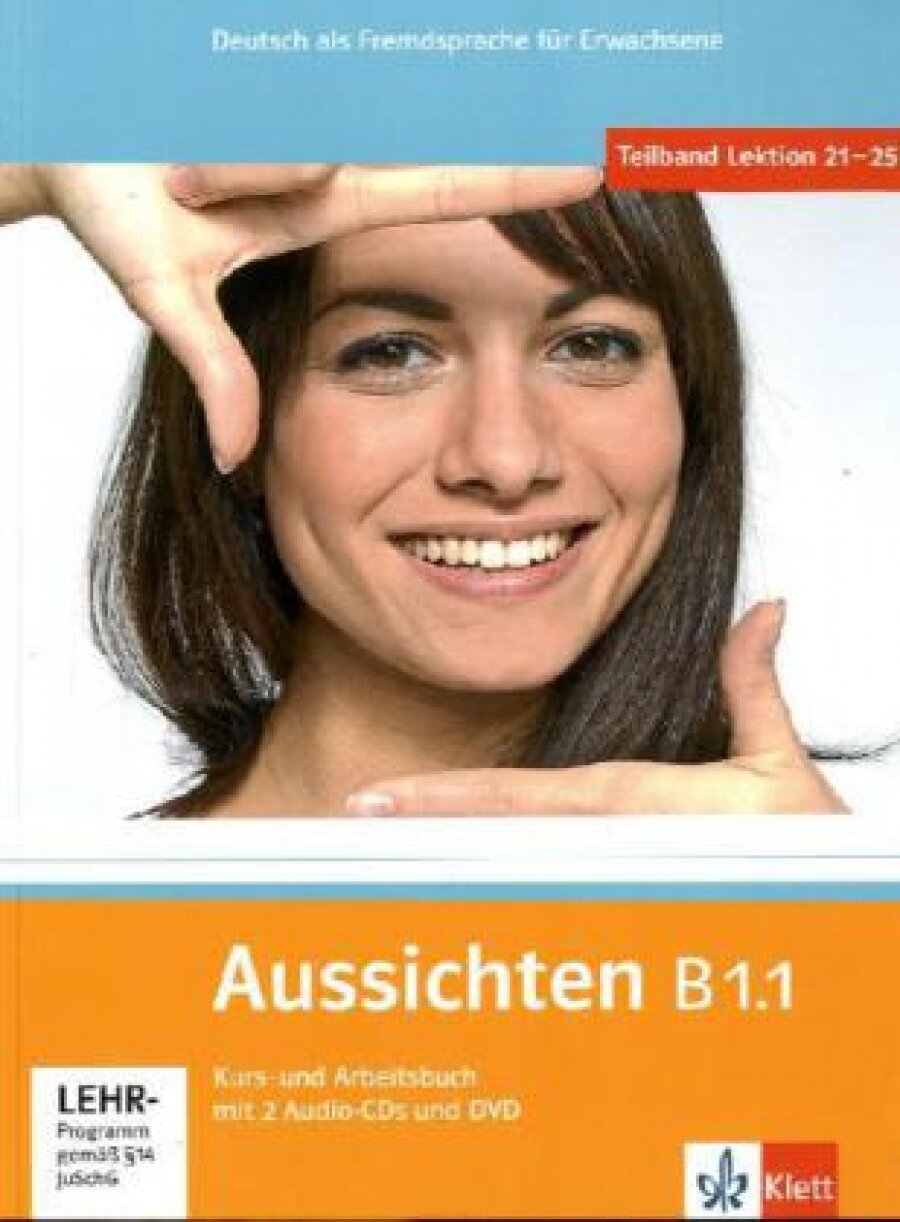 Aussichten. B1.1. Kurs- und Arbeitsbuch mit 2 Audio-CDs und DVD - фото №1