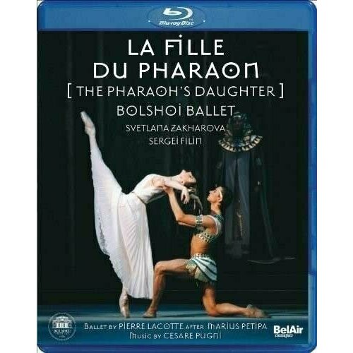 Pugni: La fille du Pharaon / Дочь Фараона, Большой театр Blu-Ray. 1 Blu-Ray