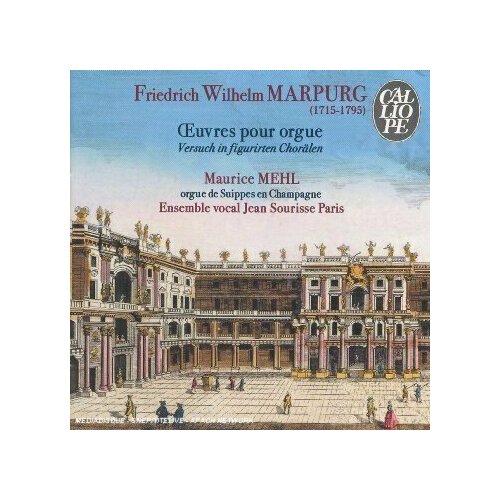 AUDIO CD Marpurg, Friedrich Wilhelm (1718-1795): Versuch in figurirten Choralen. Johann Philipp Kirnberger . 1 CD