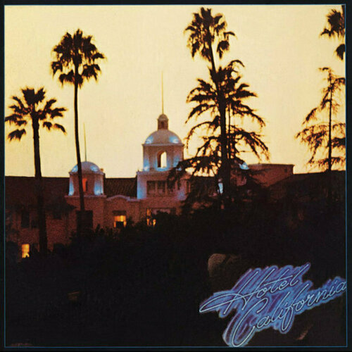 Eagles Hotel California LP altes marta new in town