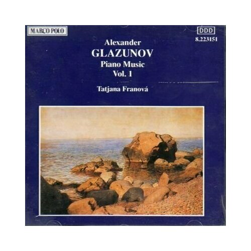 Alexander Konstantinovich Glazunov: Piano Music Vol. 1 (Franova). 1 CD