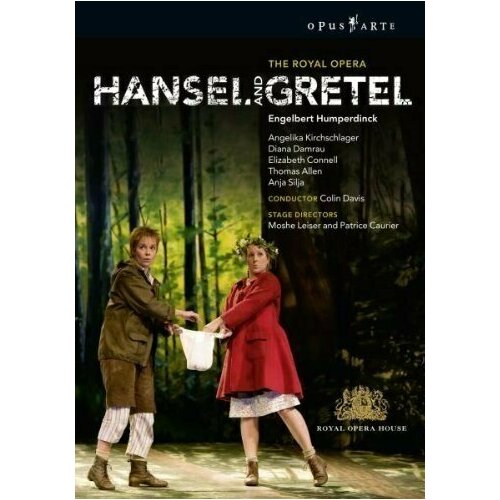 HUMPERDINCK, E: Hansel und Gretel (Royal Opera House, 2008). 2 DVD