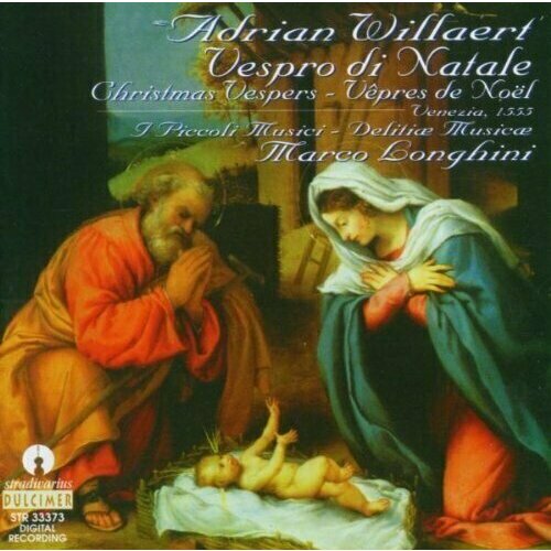 AUDIO CD WILLAERT - Vespro di Natale - Paolo Costa - Marco Longhini