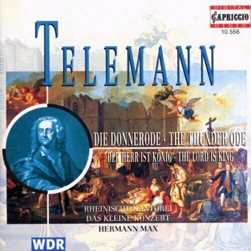 AUDIO CD G. Ph. Telemann: Die Donnerode, Der Herr ist KOnig. 1 CD