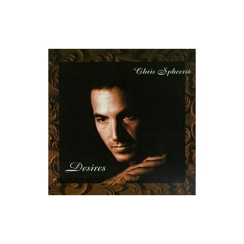 AUDIO CD Desires - Chris Spheeris. 1 CD audio cd chris botti vol 1 cd