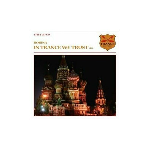 audio cd bobina in trance we trust 017 AUDIO CD Bobina - In Trance We Trust 017