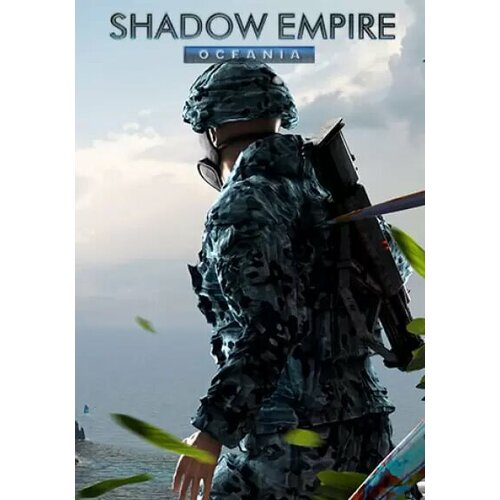 Shadow Empire: Oceania (Steam; PC; Регион активации RU+CIS+CN) how 2 escape steam pc регион активации ru cis