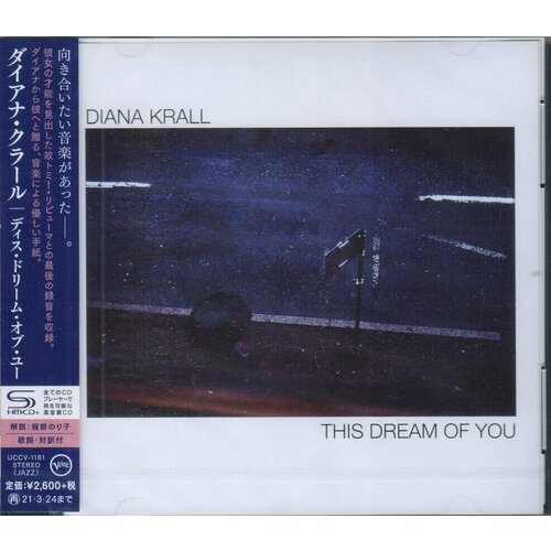 Diana Krall-This Dream of You (2020) < Universal SHM-CD Japan (Компакт-диск 1шт) vocal-jazz queen greatest hits [mini lp] vol 1 [limited release] universal shm cd japan компакт диск 1шт