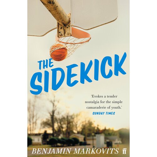 The Sidekick | Markovits Benjamin