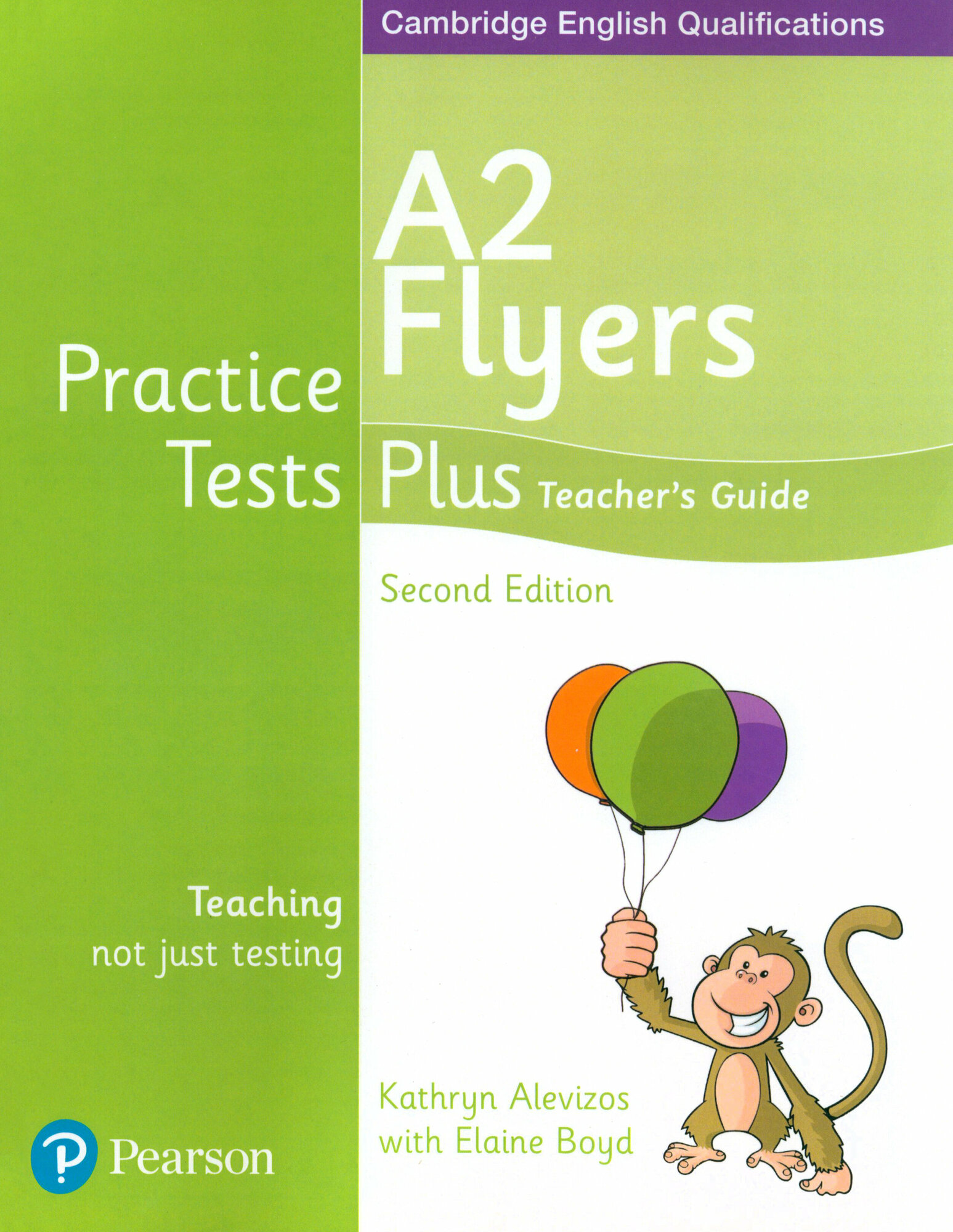 Practice Tests Plus. 2nd Edition. A2 Flyers. Teacher's Guide / Книга для учителя / Alevizos Kathryn