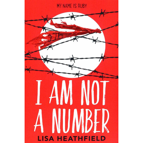 I Am Not a Number | Heathfield Lisa