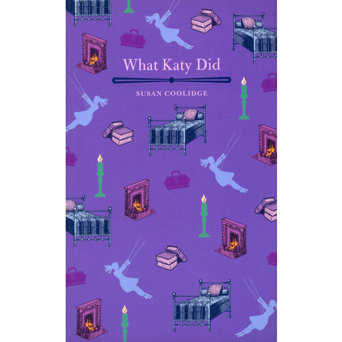 What Katy Did | Coolidge Susan