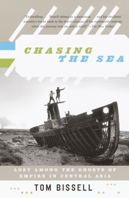 Chasing the Sea / Tom Bissell (Bissell Tom) - фото №1