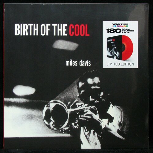 Виниловая пластинка WaxTime In Color Miles Davis – Birth Of The Cool (coloured vinyl)