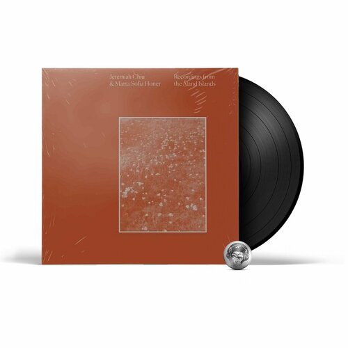 Jeremiah Chiu & Marta Sofia Honer - Recordings From The Aland Islands (1LP) 2022 Black Виниловая пластинка