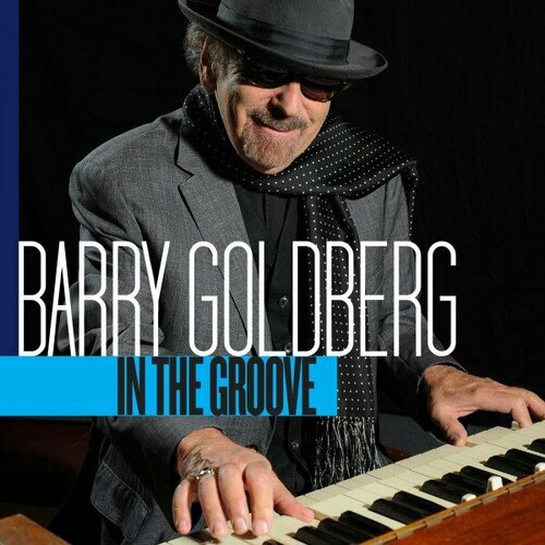 Компакт-диск Warner Barry Goldberg – In The Groove