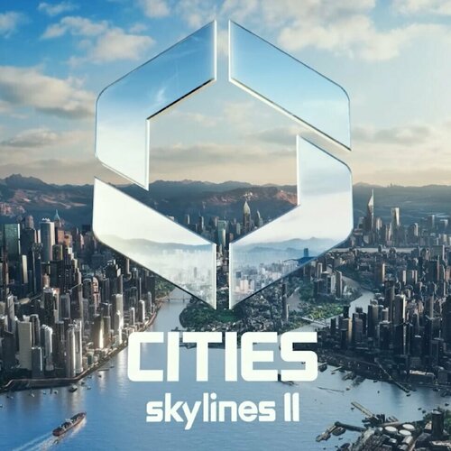 Игра Cities: Skylines II Ultimate Edition Steam