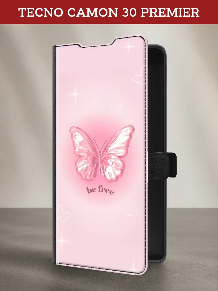 Чехол-книжка на Tecno Camon 30 Premier / Текно Камон 30 Премьер с рисунком "Be free butterfly 1"