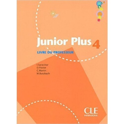 Junior Plus 4 - Livre du professeur