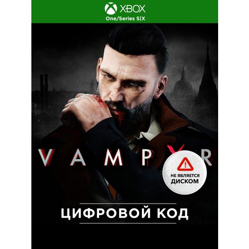 Игра Vampyr Xbox One/Series (Цифровая версия, регион активации Турция)