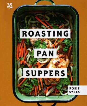 Roasting Pan Suppers (Sykes Rosie) - фото №1