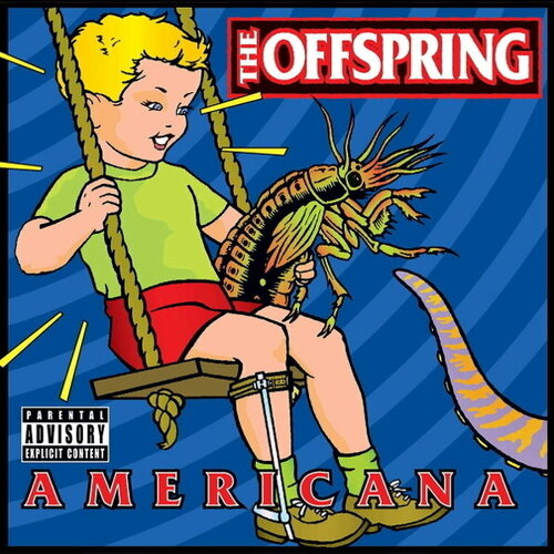 Offspring, The Americana Lp винил the offspring americana виниловая пластинка переиздание студийного альбома панк рок группы the offspring