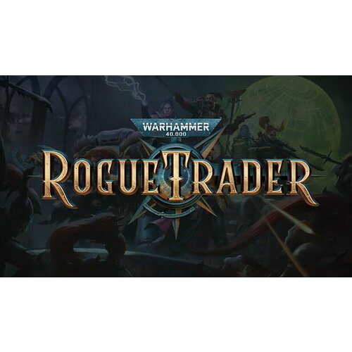 Игра Warhammer 40,000: Rogue Trader для PC (STEAM) (Регион активации: Российская Федерация + страны СНГ) (электронная версия)