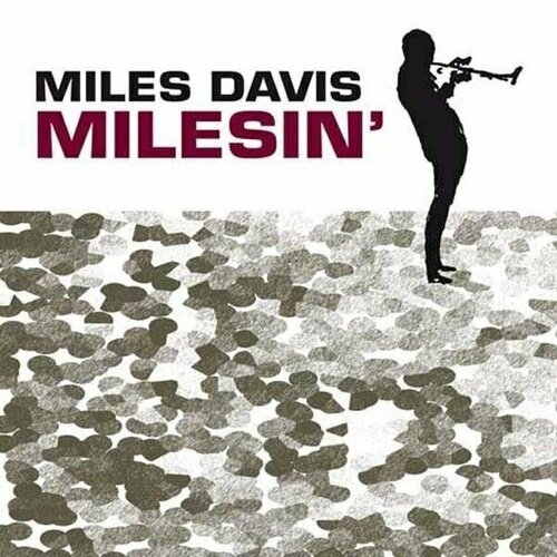 Виниловая пластинка Miles Davis - Milesin' - 3 Vinyl miles davis miles davis tutu 2 lp 180 gr