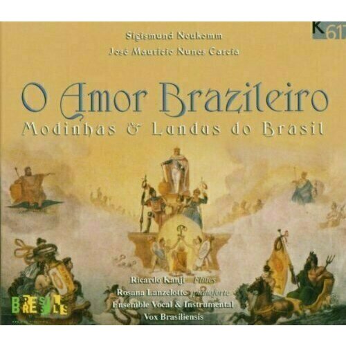 AUDIO CD O Amor Brazileiro. / Ensemble Vocal Vox Brasiliensis musica sacra do brasil les chemins du baro vox brasiliensis kanji