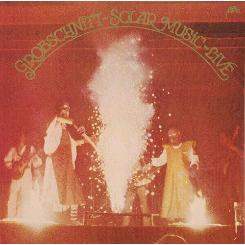 Виниловая пластинка Grobschnitt - Solar Music - Live. 1 LP