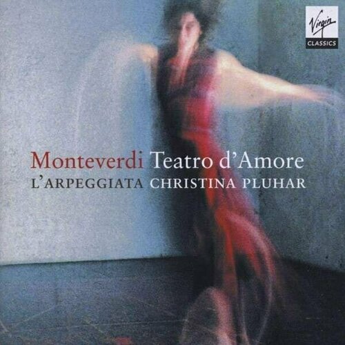 AUDIO CD MONTEVERDI, C, TEATRO D'AMORE - Christina Pluhar / L'Arpeggiata / Philippe Jaroussky. 1 CD