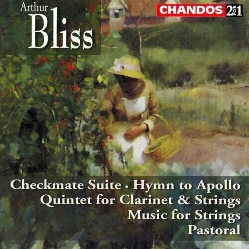 AUDIO CD BLISS Checkmate Suite / Clarinet Quintet / Hymn to Apollo / Music for Strings