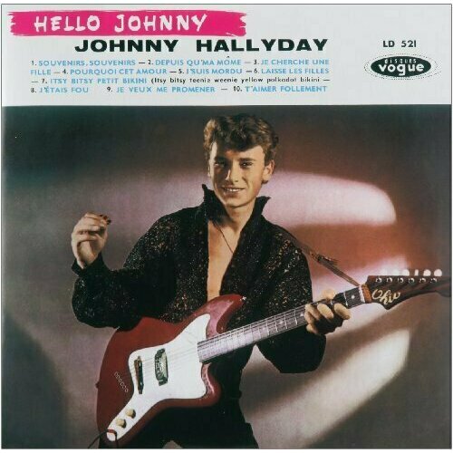 Виниловая пластинка Hallyday, Johnny - Hello Johnny crash johnny виниловая пластинка crash johnny neighbourhood