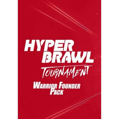 HyperBrawl Tournament - Warrior Founder Pack DLC (Steam; PC; Регион активации РФ, СНГ) dragon ball z kakarot trunks the warrior of hope dlc steam pc регион активации рф снг