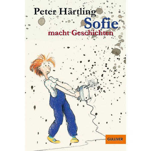 Sofie macht Geschichten | Hartling Peter