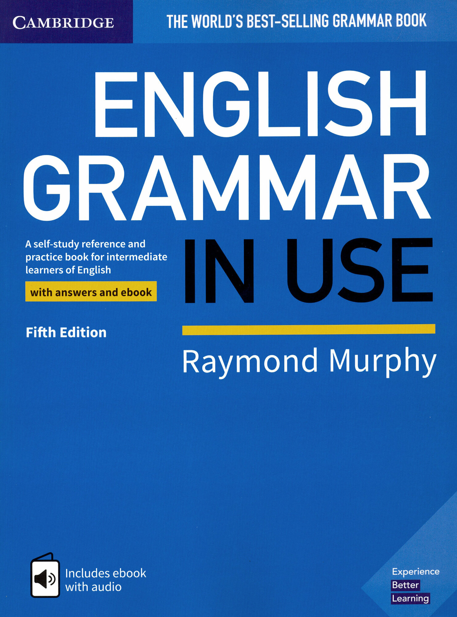 English Grammar in Use. Book with Answers and Interactive eBook