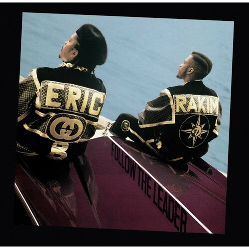 Eric B. & Rakim – Follow The Leader