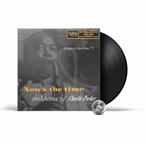 Charlie Parker - Now s The Time (Verve By Request) (LP) 2023 Black, 180 Gram, Verve By Request Series Виниловая пластинка виниловая пластинка charlie parker charlie parker with strings 0600753458884