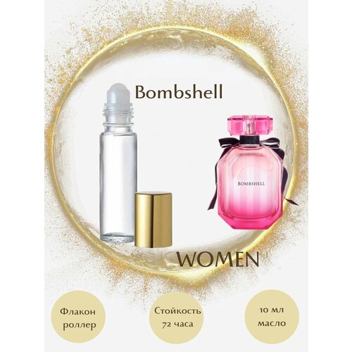 концентрированные духи vs bombshell 10 мл женские Духи Bombshell масло роллер 10 мл женские