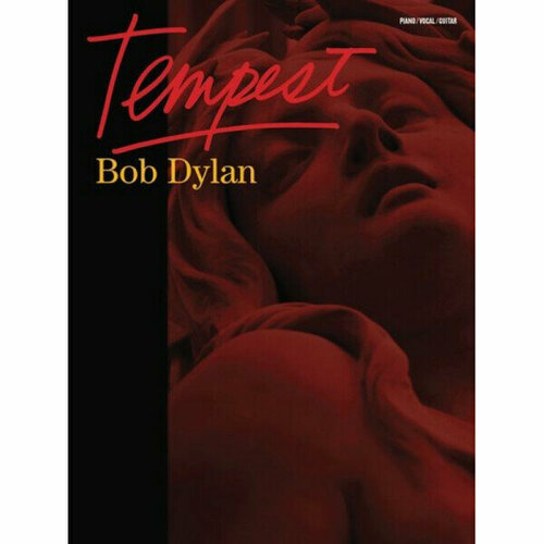 песенный сборник musicsales justin bieber my world Песенный сборник Musicsales Bob Dylan: Tempest