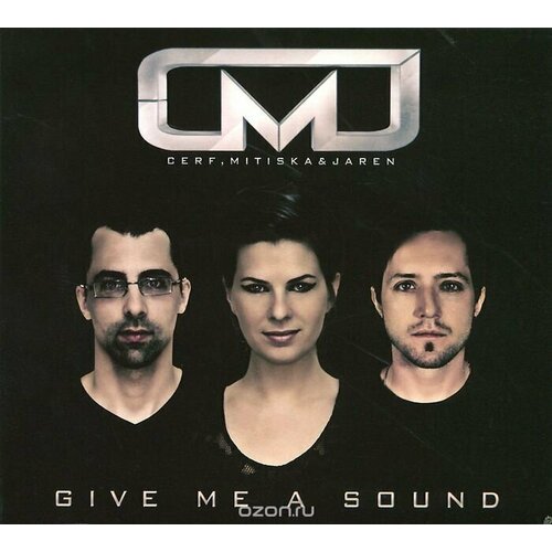 AUDIO CD Cerf, Mitiska & Jaren - Give Me a Sound