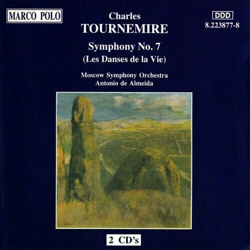TOURNEMIRE: Symphony No. 7, 'Les Danses de la Vie'