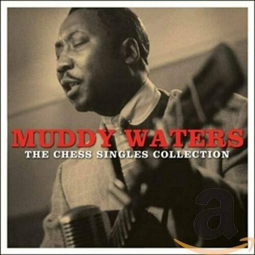 Компакт-диск Warner Muddy Waters – Chess Singles Collection (3CD)