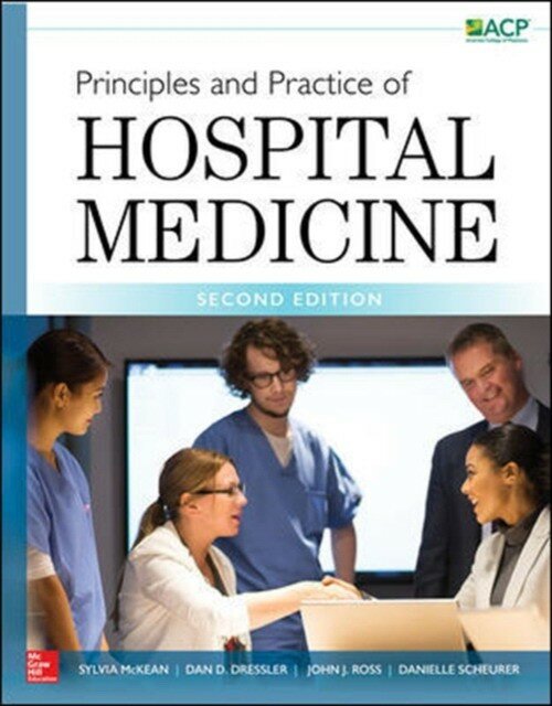 Principles and Practice of Hospital Medicine, 2nd Edition