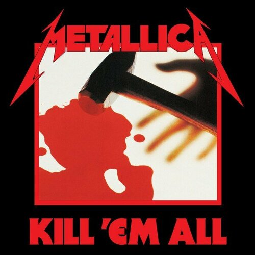 Компакт-диск Warner Metallica – Kill 'Em All