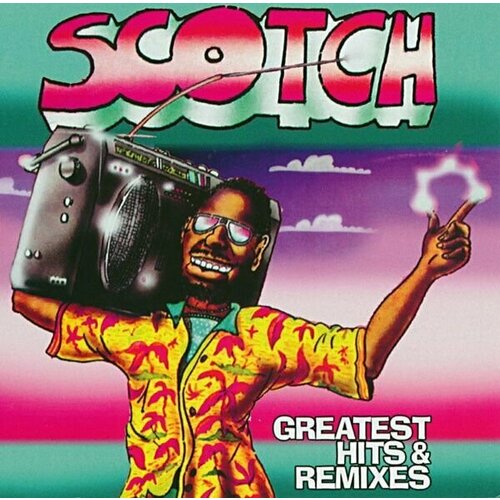 Виниловая пластинка Scotch. Greatest Hits & Remixes (LP, Compilation)